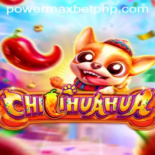 Exploring the Exciting World of CHILIHUAHUA: The Power MaxBet Experience